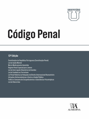cover image of Código Penal--Edição Universitária--13ª Edição